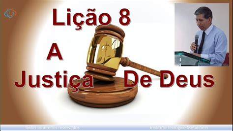 Lição 8 A Justiça de Deus 2º trim 2021 BETEL DOMINICAL Os