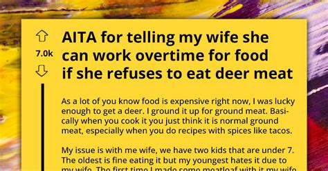 Woman Refuses To Eat Deer Meat Her Husband Got Gets Told To Work