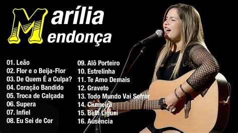 Marília Mendonça Most Played 2023 The Best Of Marília Mendonça