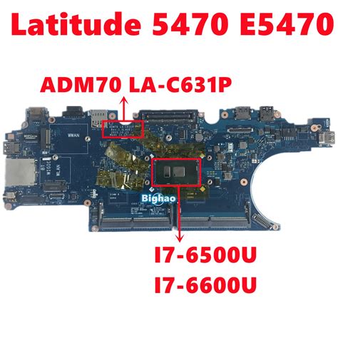 ADM70 LA C631P Mainboard For Dell Latitude 5470 E5470 Laptop