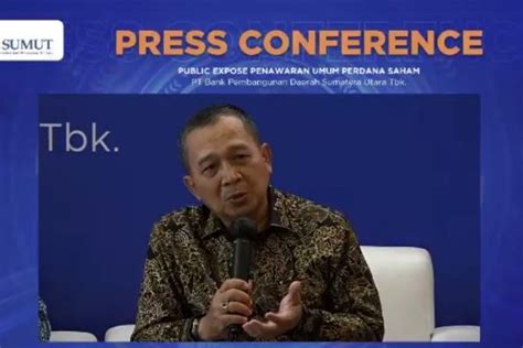 Bidik Dana IPO Rp 1 49 Triliun Bank Sumut Alokasikan 80 Persen Untuk