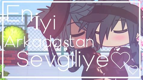 En Yi Arkada Tan Sevgiliye Gay Glmm T Rk E Youtube