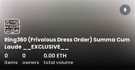 Ring360 Frivolous Dress Order Summa Cum Laude Exclusive
