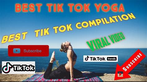 Tiktok Best Yoga Compilation New Hot Viral Videos Yoga Videos On Tiktok Youtube