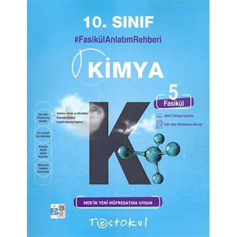 10 Sınıf Kimya Fasikül Anlatım Rehberi Test Okul