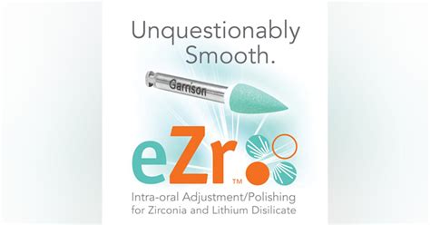eZr Polishing System introduced | Dentistry IQ