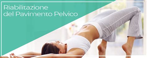 Rieducazione Del Pavimento Pelvico In Offerta Fisioterapia Ccm