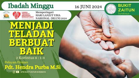 Ibadah Minggu Ke IV Sesudah Pentakosta Bulan Pelayanan Kesaksian