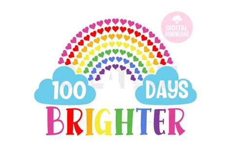 100 days Brighter svg | Happy 100 Days | Rainbow svg (1172170) | Cut Files | Design Bundles