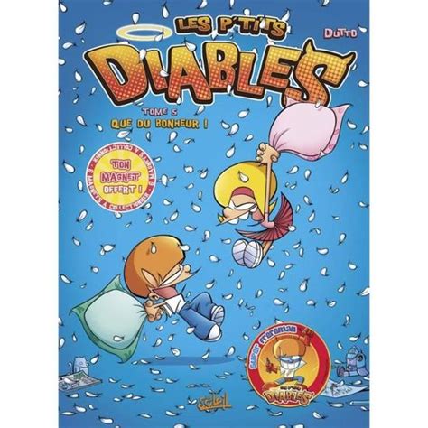 Les P Tits Diables Tome Que Du Bonheur Cdiscount Librairie