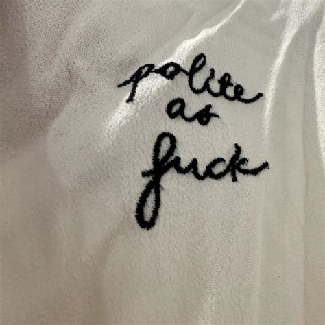 White Polite As Fuck Blouse Size S Slight Staining Depop