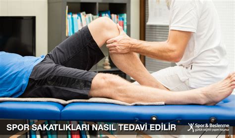 Spor Sakatl Klar N N Nedenleri Nelerdir Spor Ve Beslenme