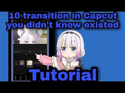 transition  capcut  didnt  existed tutorials capcut