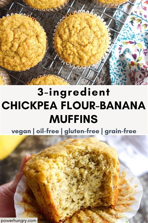 3 Ingredient Chickpea Flour Banana Muffins V Gf Oil Free Artofit