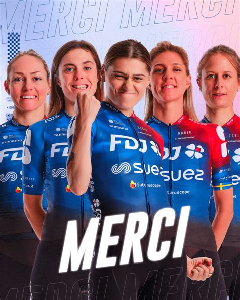 Five Departures Within The FDJ SUEZ FDJ SUEZ UCI WOMEN S WORLD TEAM