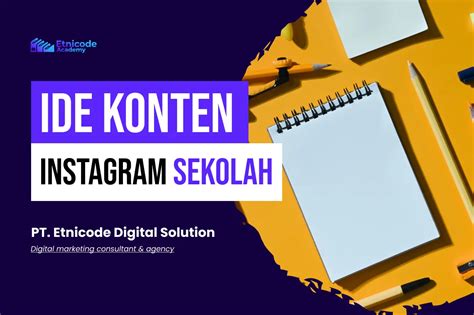 19 Ide Konten Instagram Sekolah Kreatif And Kekinian Berani Coba