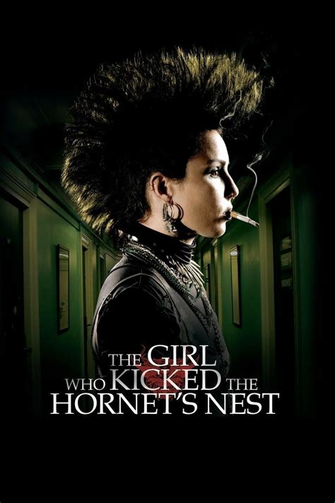 The Girl Who Kicked The Hornets Nest Picture Image Abyss