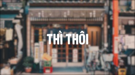 Nhạc Chill Nhẹ Nhàng 2023 Lofi Chill Gây Nghiện Hot Nhất Những Bản Lofi Việt Nhẹ Nhàng Cực