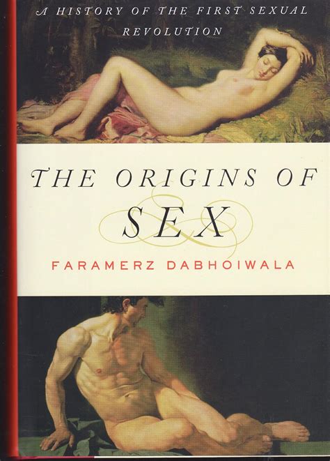 Amazon The Origins Of Sex A History Of The First Sexual Revolution 9780199892419