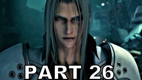 Final Fantasy 7 Remake Walkthrough Gameplay Part 26 A Broken World