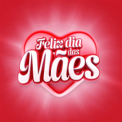 Premium Psd Mothers Day 3d Render Logo Feliz Dia Das Maes