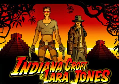 Movie Slots: Indiana Croft and Lara Jones Slot Machine