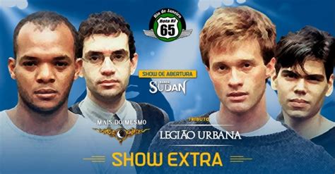 Rota 65 Show Extra Tributo A Legião Urbana Banda Mais Do Mesmo Em