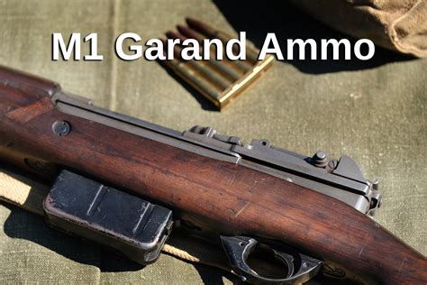 Ammo For M1 Garand Rifle