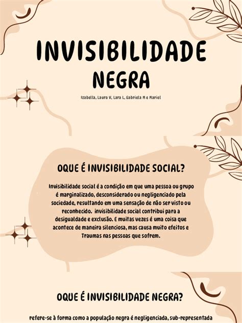 Citações Sobre Invisibilidade Social - Invisibilidade Social e Negra no Brasil | PDF | Racismo | Discriminação ...