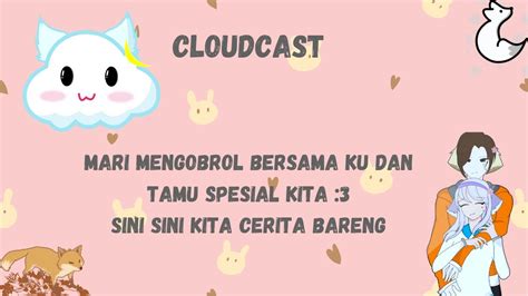 Live Ngobrol Ngalor Ngidul Cloudcast Ft Ferr Hirano Ch Youtube