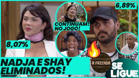 A Fazenda 15 Nadja e Shay ELIMINADOS 8 07 e 6 89 Márcia Jaque