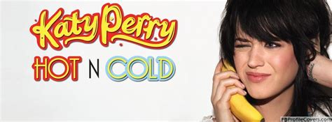 Best Hot N Cold Images On Pinterest Cold Katy Perry Hot And Katy Perry Songs