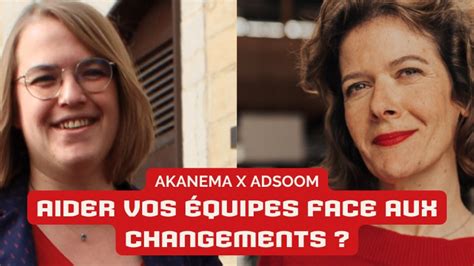 Comment accompagner vos équipes face aux changements