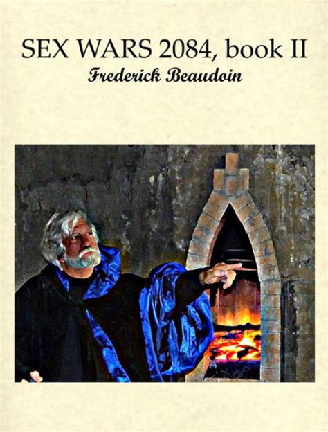 Sex Wars Book Two By Frederick Beaudoin Ebook Barnes Noble
