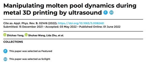 Appl Phys Rev揭示超聲振動輔助增材中熔池的動態流動特性 每日頭條