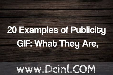 20 Examples of Publicity GIF: What They Are, Types, Characteristics ...