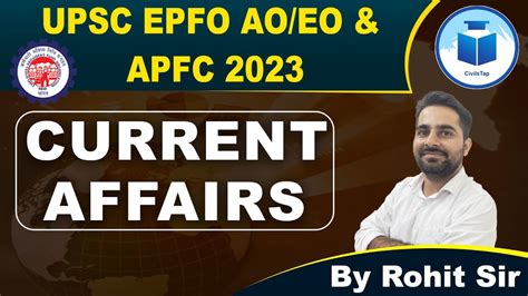 UPSC EPFO AO EO APFC Current Affairs Class 1 EPFO Complete