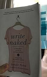 Amazon Write Naked A Bestseller S Secrets To Writing Romance Navigating The Path To