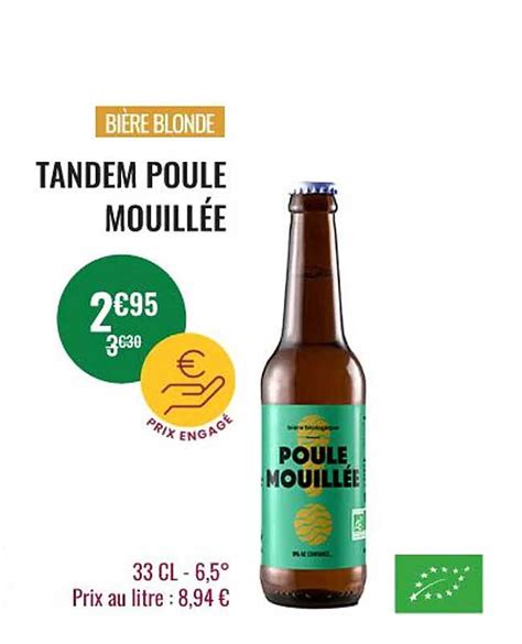 Promo Bi Re Blonde Tandem Poule Mouill E Chez Nicolas Icatalogue Fr