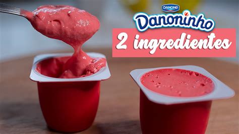 Danoninho Caseiro Com 2 Ingredientes 🍓 Youtube