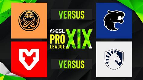 Esl Pro League Season Furia Vs Ence Mouz Vs Team Liquid Youtube