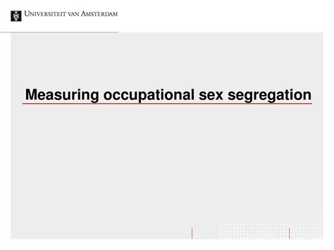 PPT Measuring Occupational Sex Segregation PowerPoint Presentation ID