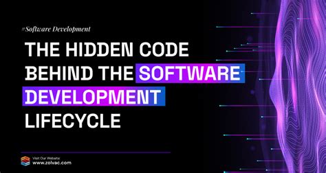 The Hidden Code Behind the Software Development Lifecycle