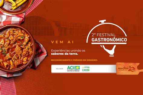 Acii Abre Inscrições Para 2ª Edição Do Festival Gastronômico Região