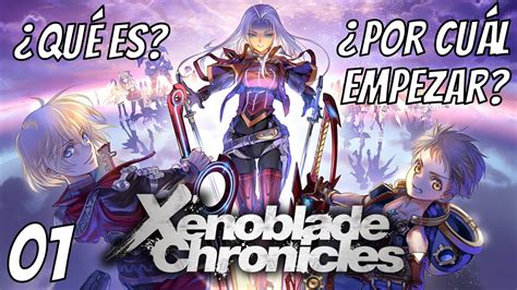 Xenoblade Chronicles Gu A Para Principiantes Qu Es Xenoblade Por