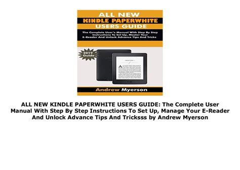 All New Kindle Paperwhite Users Guide The Complete User Manual With