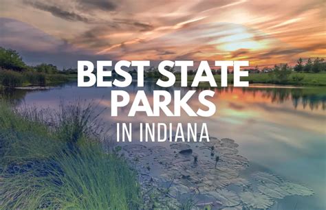13 Best State Parks In Indiana 2023 Hikers Daily