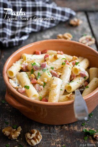 Pasta Con Crema Di Gorgonzola Noci E Speck Ricetta Semplice E Gustosa