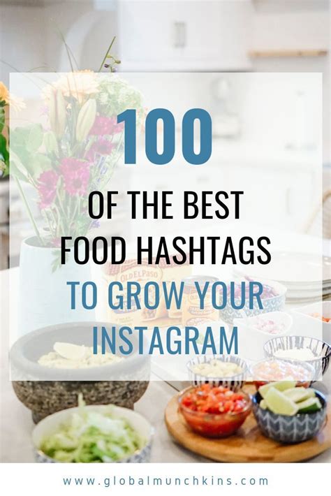 100 Of The Best Food Hashtags To Use On Instagram Artofit