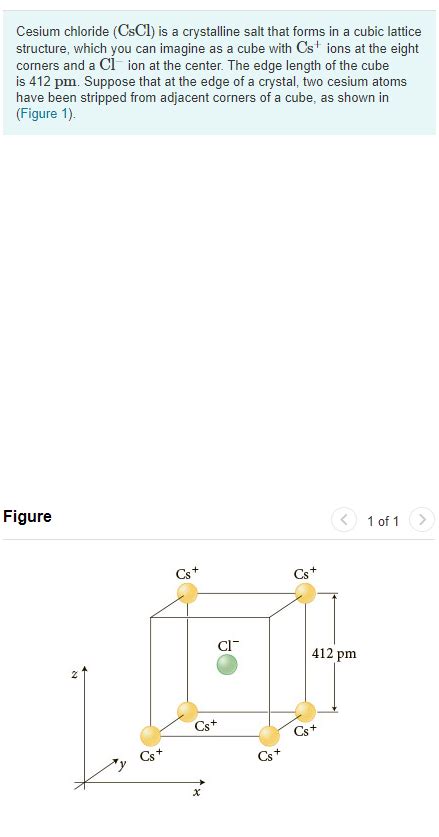 Solved Cesium Chloride Cscl Is A Crystalline Salt That Chegg